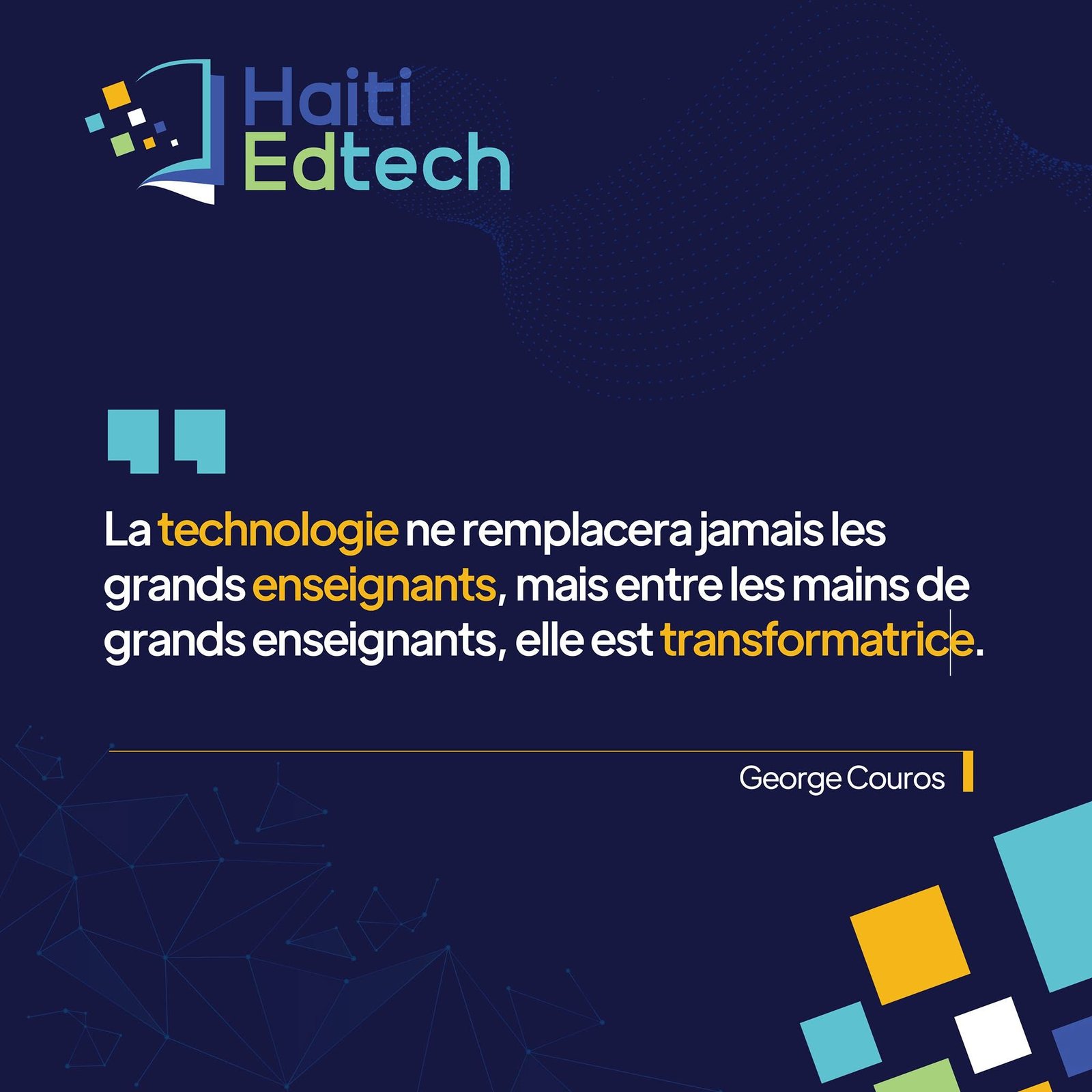 Citation de George Couros sur la technologie et les enseignants